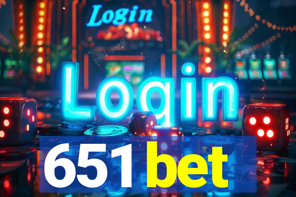 651 bet